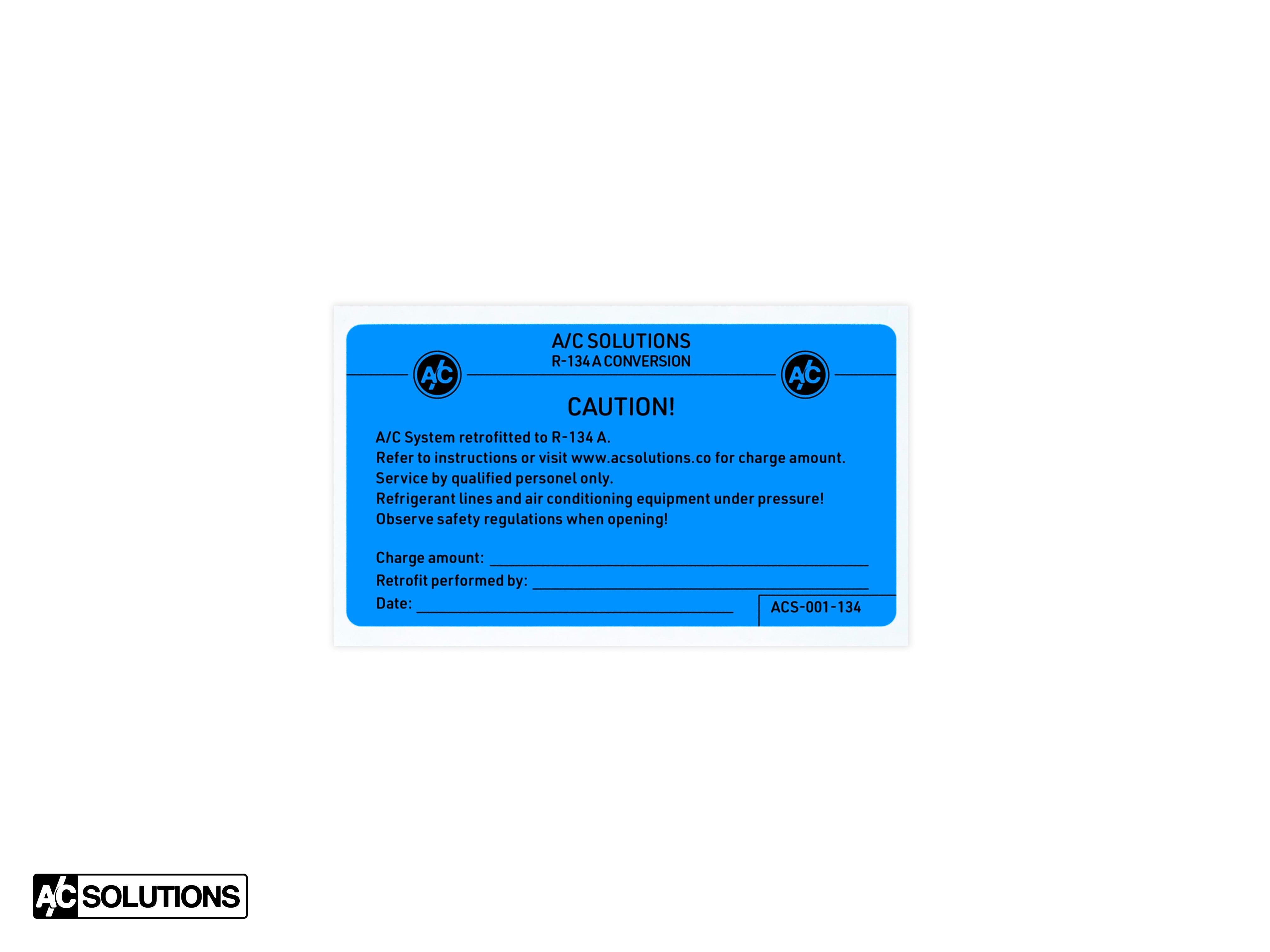 R104a Sign A/C Solutions R134a Retrofit Label