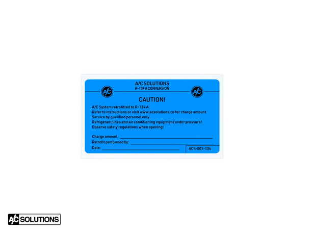A/C Solutions R134a Retrofit Label
